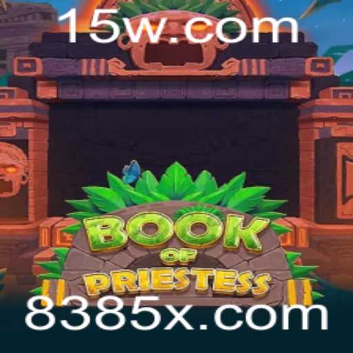 Explorando o Universo de BookOfPriestess: Aventura e Estratégia
